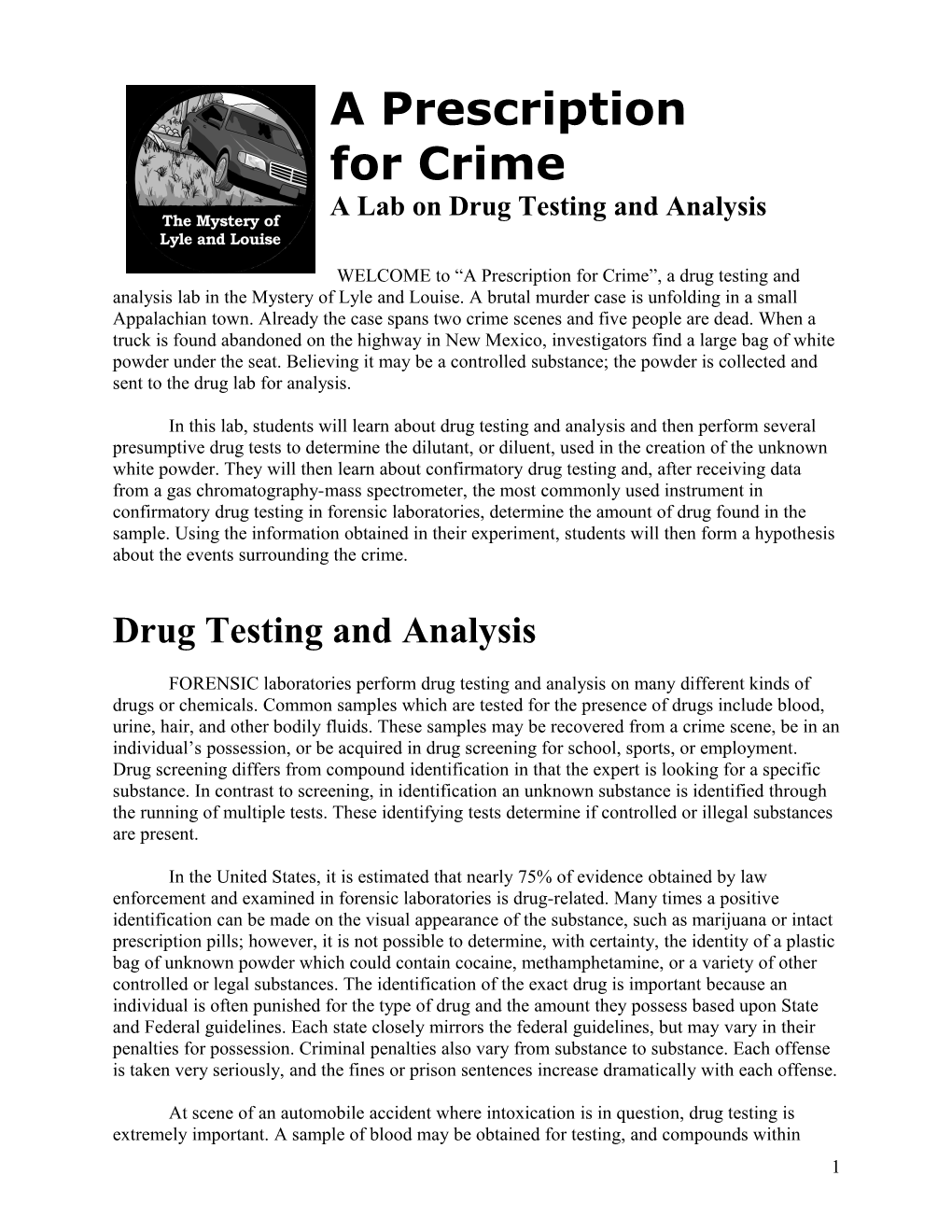 A Lab on Drug Testing and Analysis