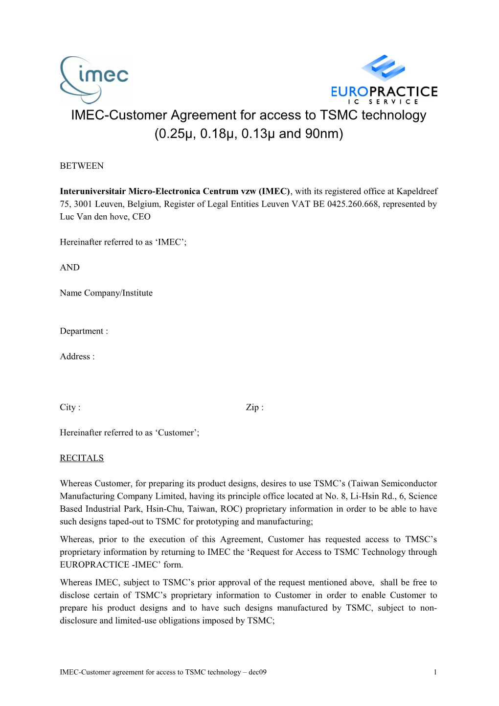 IMEC-Customer Agreement for Access to TSMC Technology