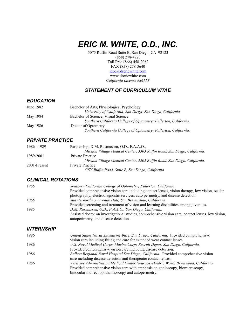 Eric M. White, O.D., Inc