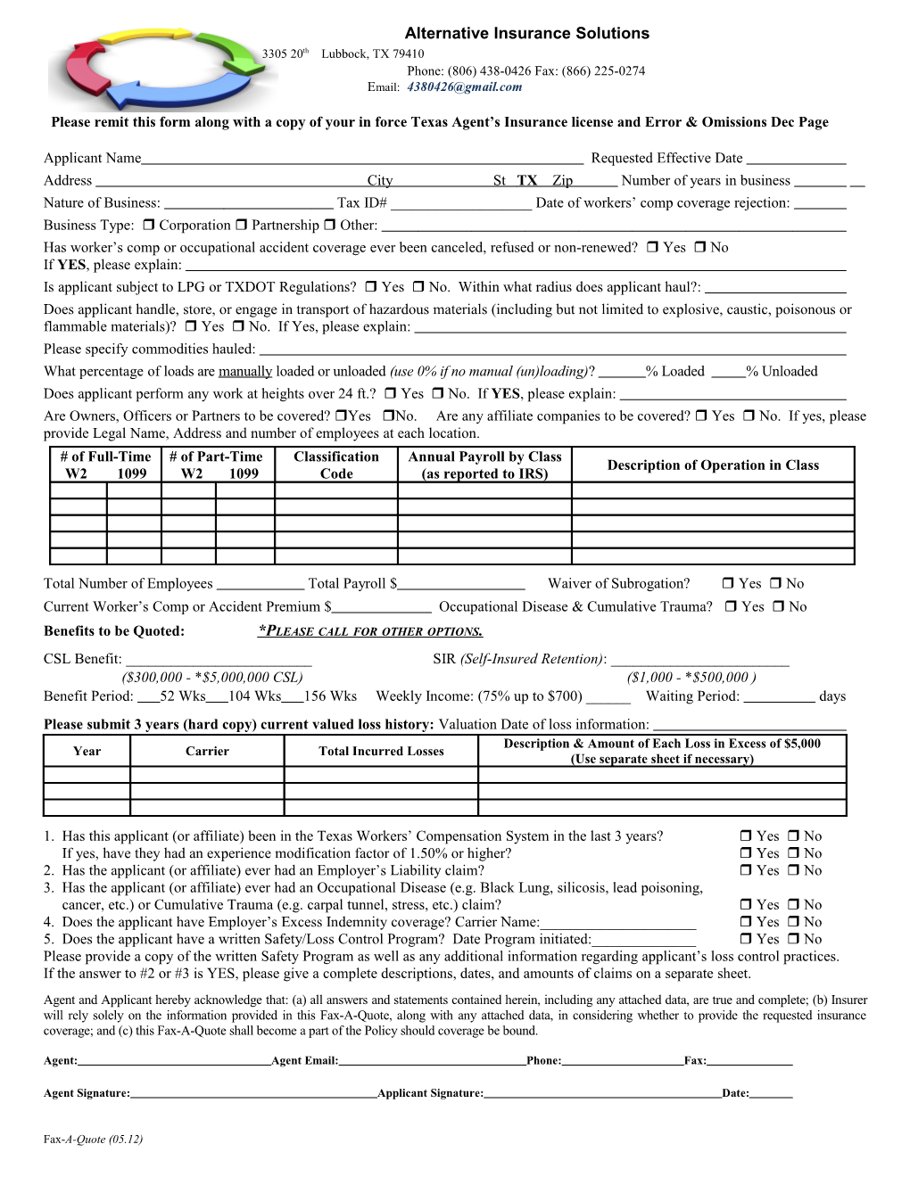 Please Remit This Form Along with a Copy of Your in Force Texas Agent S Insurance License