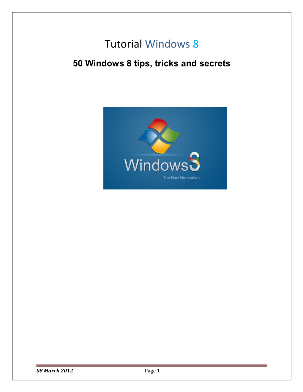 50 Windows 8 Tips, Tricks and Secrets