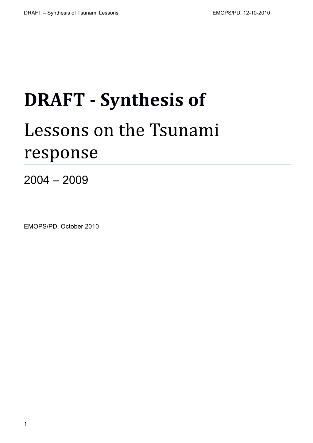 DRAFT Synthesis of Tsunami Lessonsemops/PD, 12-10-2010