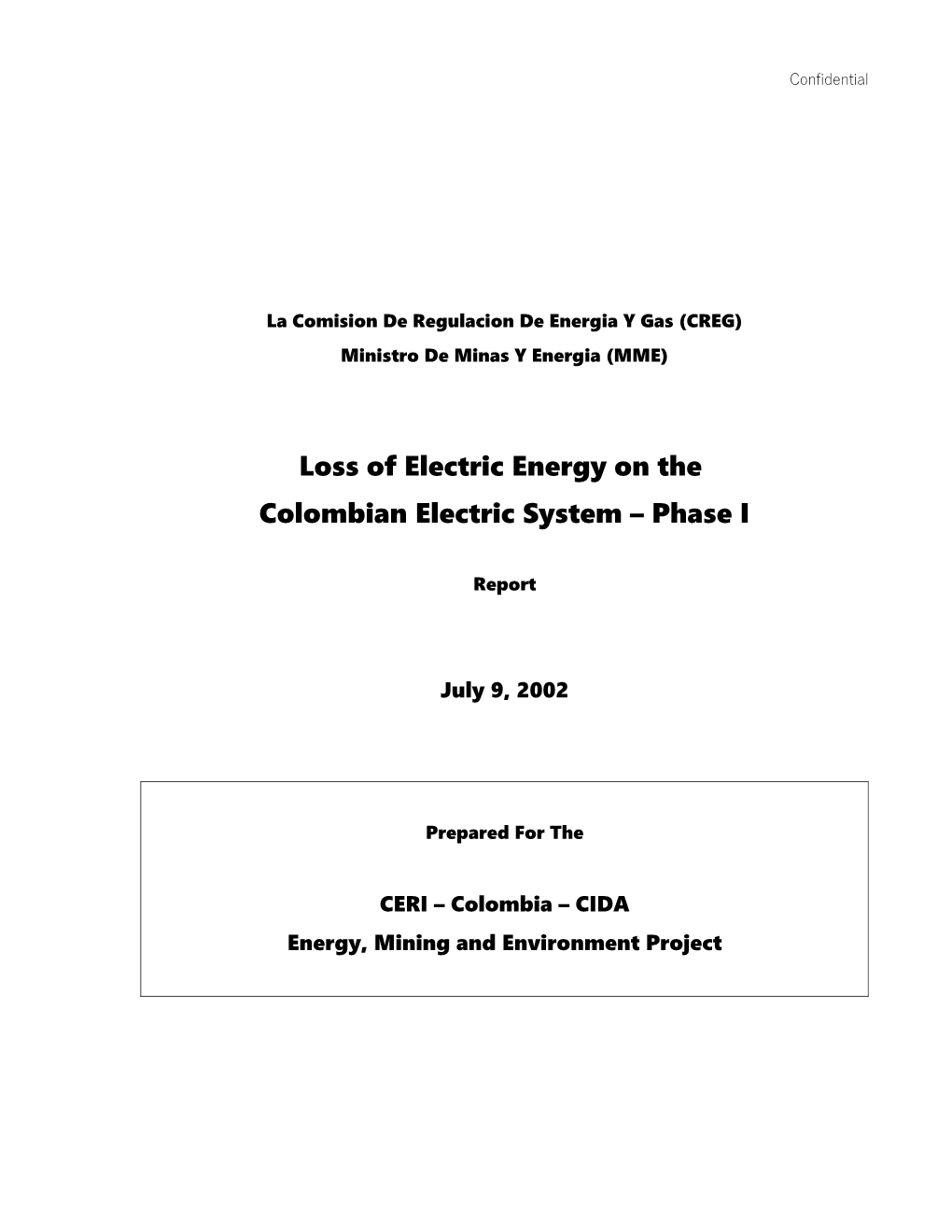 La Comision De Regulacion De Energia Y Gas (CREG)