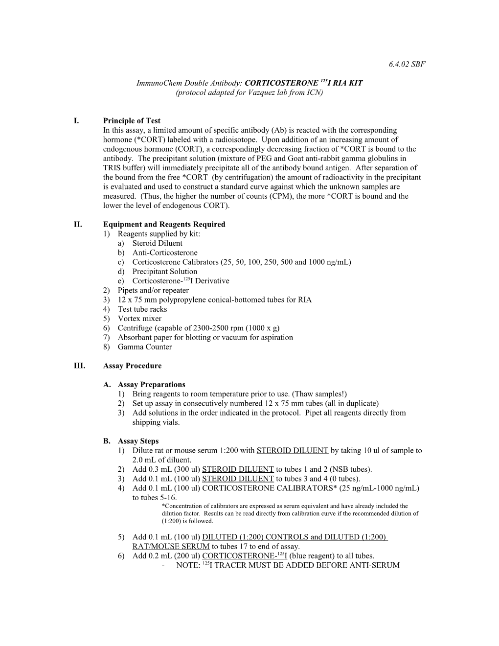 Immunochem Double Antibody: CORTICOSTERONE 125I RIA KIT