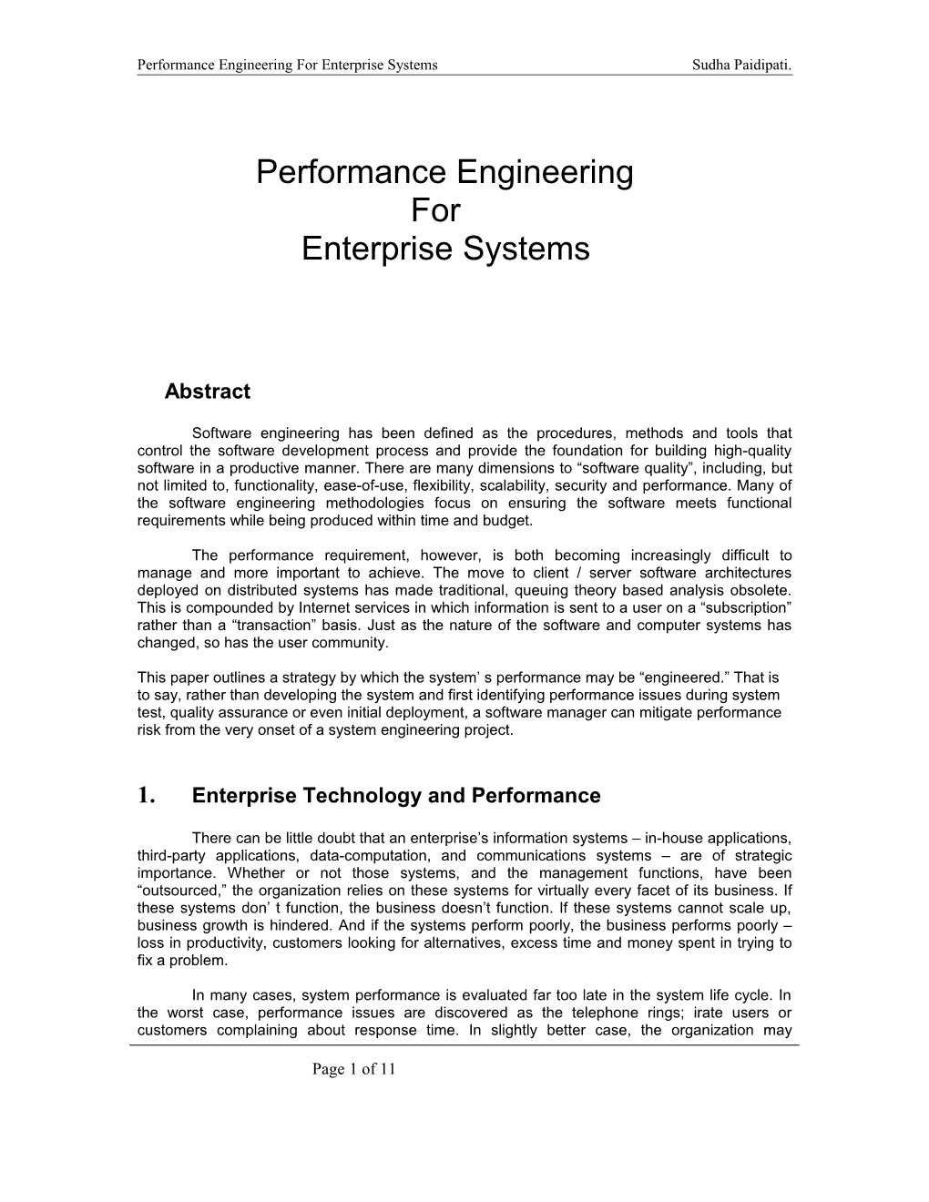 Performance Engineering for Enterprise Systems Sudha Paidipati