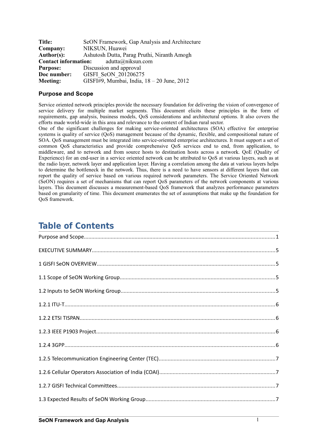 Title:Seon Framework, Gap Analysis and Architecture