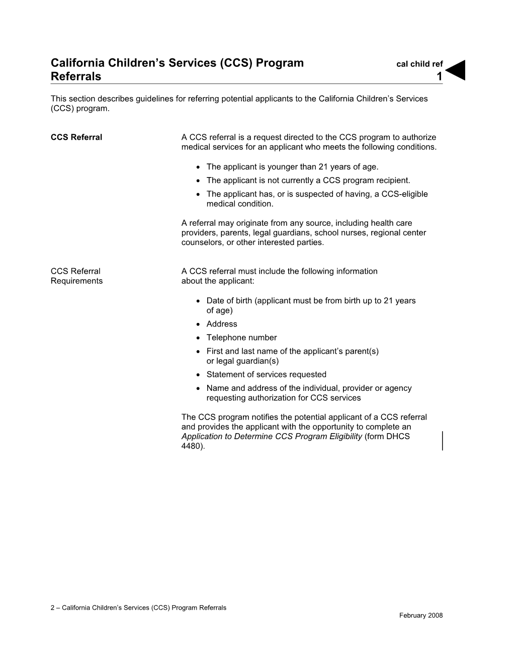 California Children's Services (CCS) Program Referrals (Cal Child Ref)