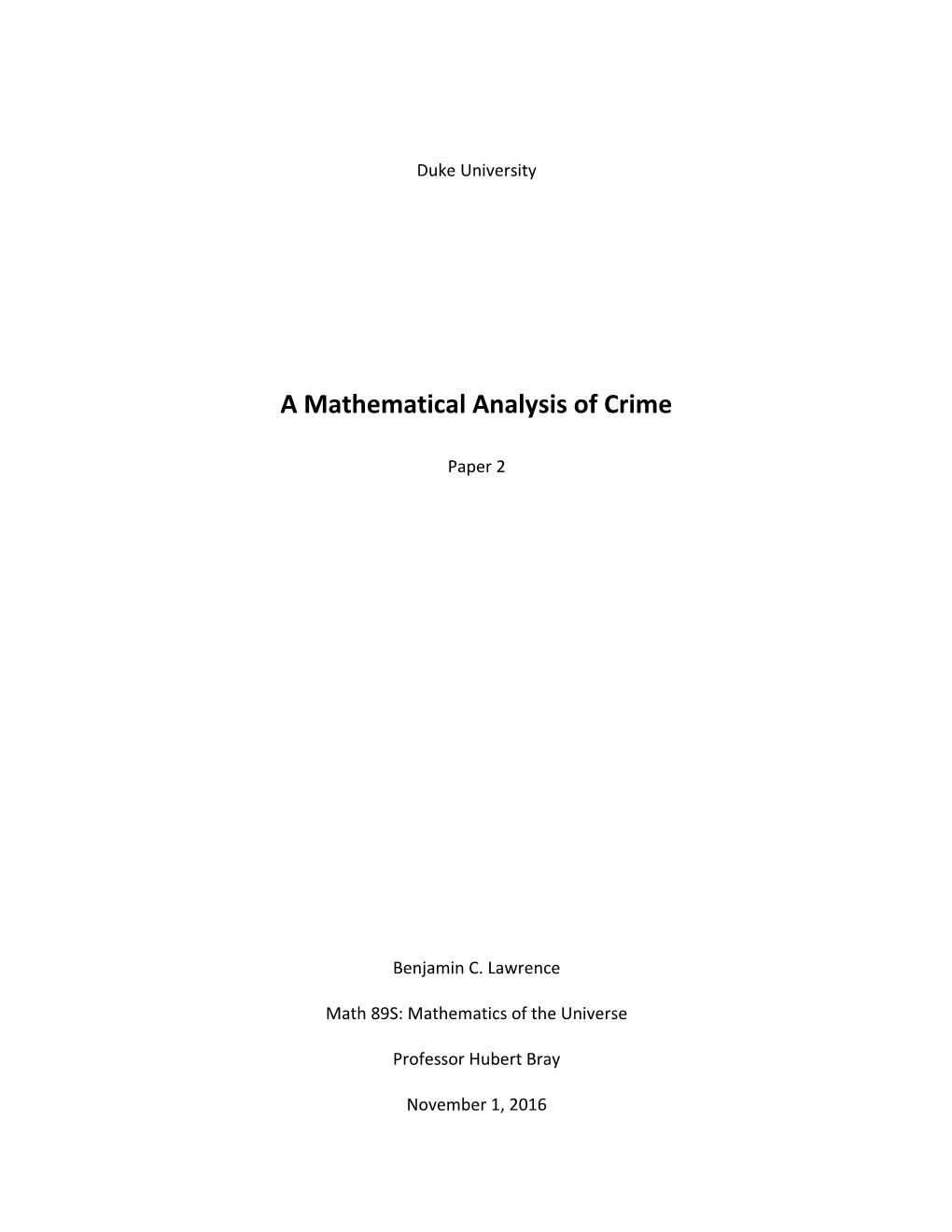 A Mathematical Analysis of Crime