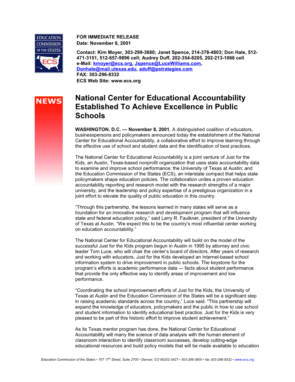 National Center for Educational Accountability Established to Achieve Excellence in Public