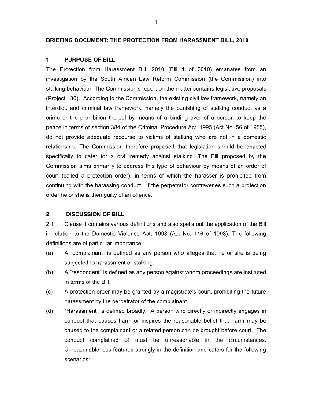 Briefing Document: the Protection from Harassment Bill, 2009