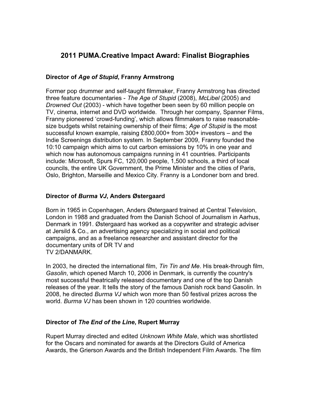 2011 PUMA.Creative Impact Award: Finalist Biographies