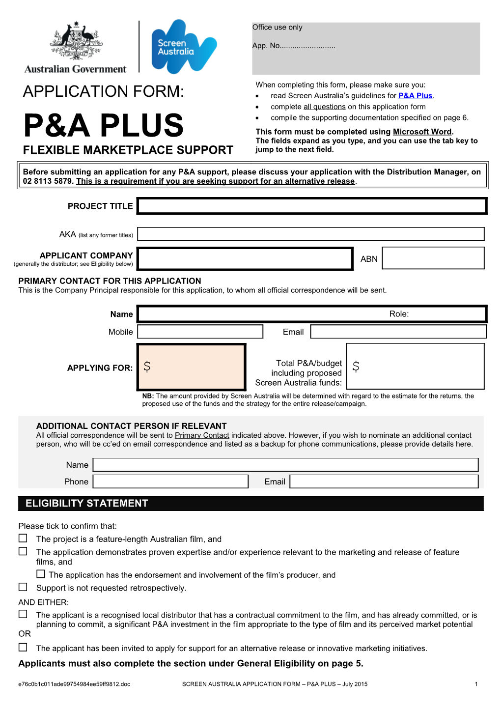 Funding Application: P&A Support