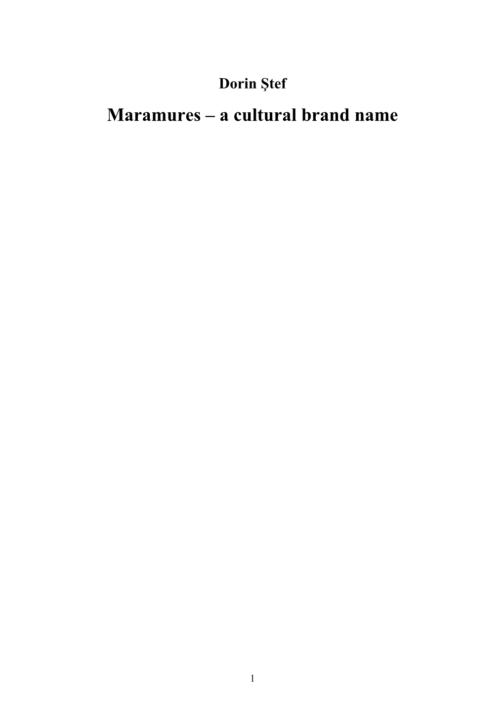 Maramures - a Cultural Brand Name