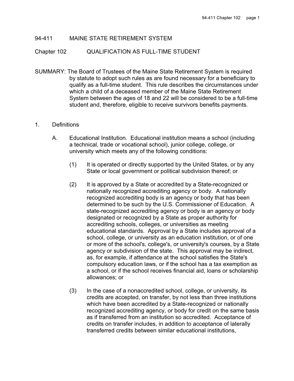 Chapter 102QUALIFICATION AS FULL-TIME STUDENT