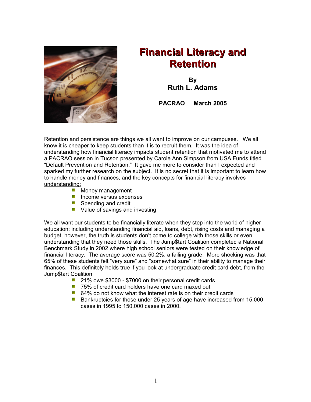 Financial Literacy and Retention