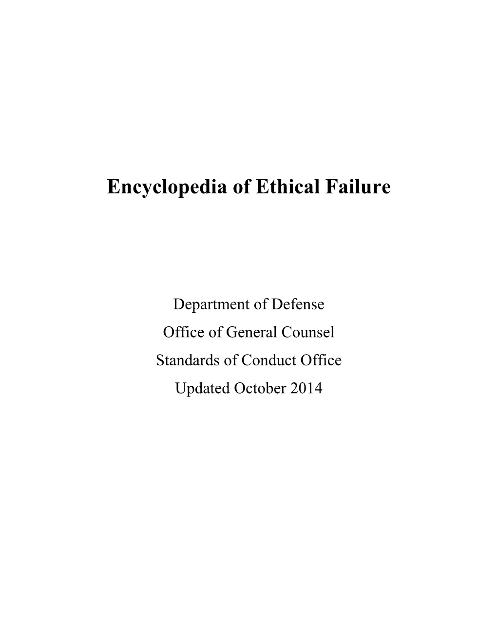 Encyclopedia of Ethical Failures