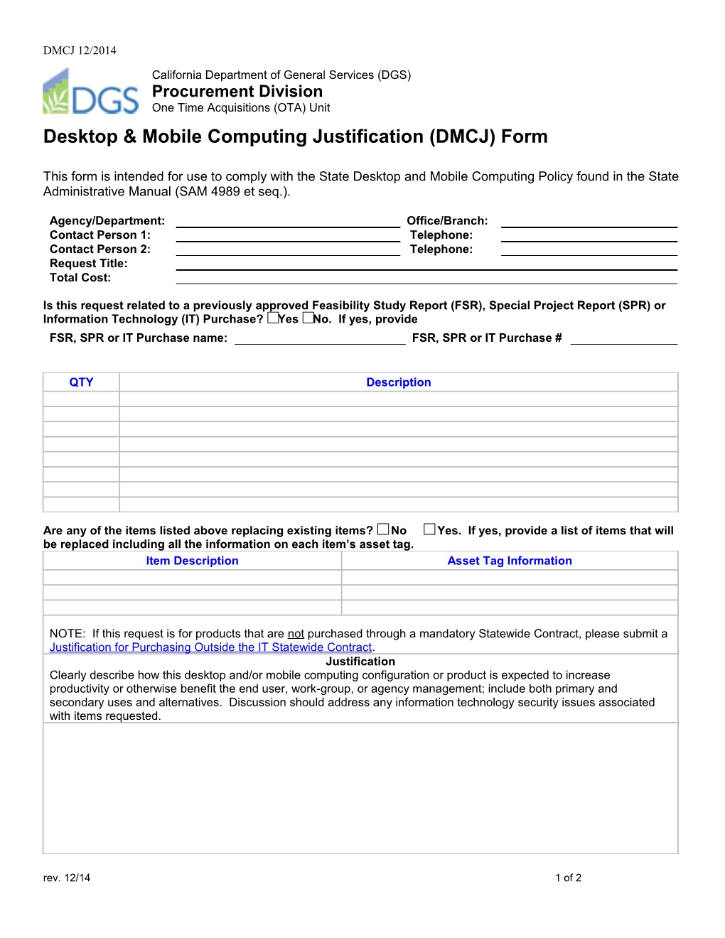 Desktop and Mobile Computing Justification Form