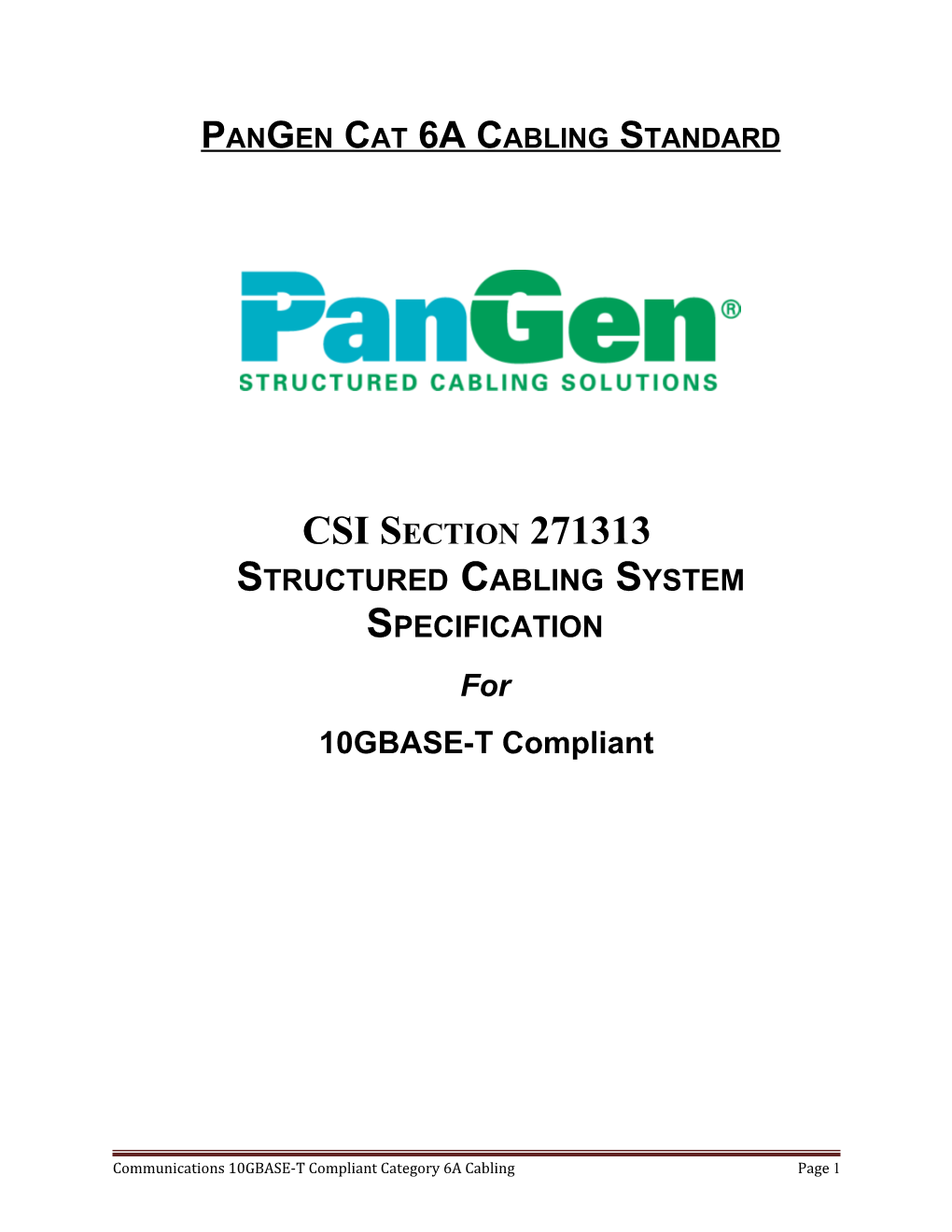 Pangen Cat 6A Cabling Standard