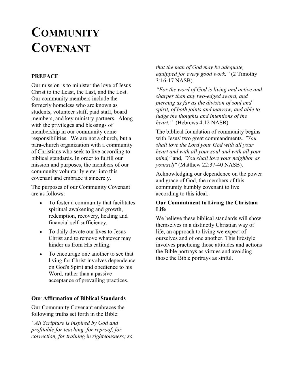 The Purposes of Our Community Covenant Are As Follows