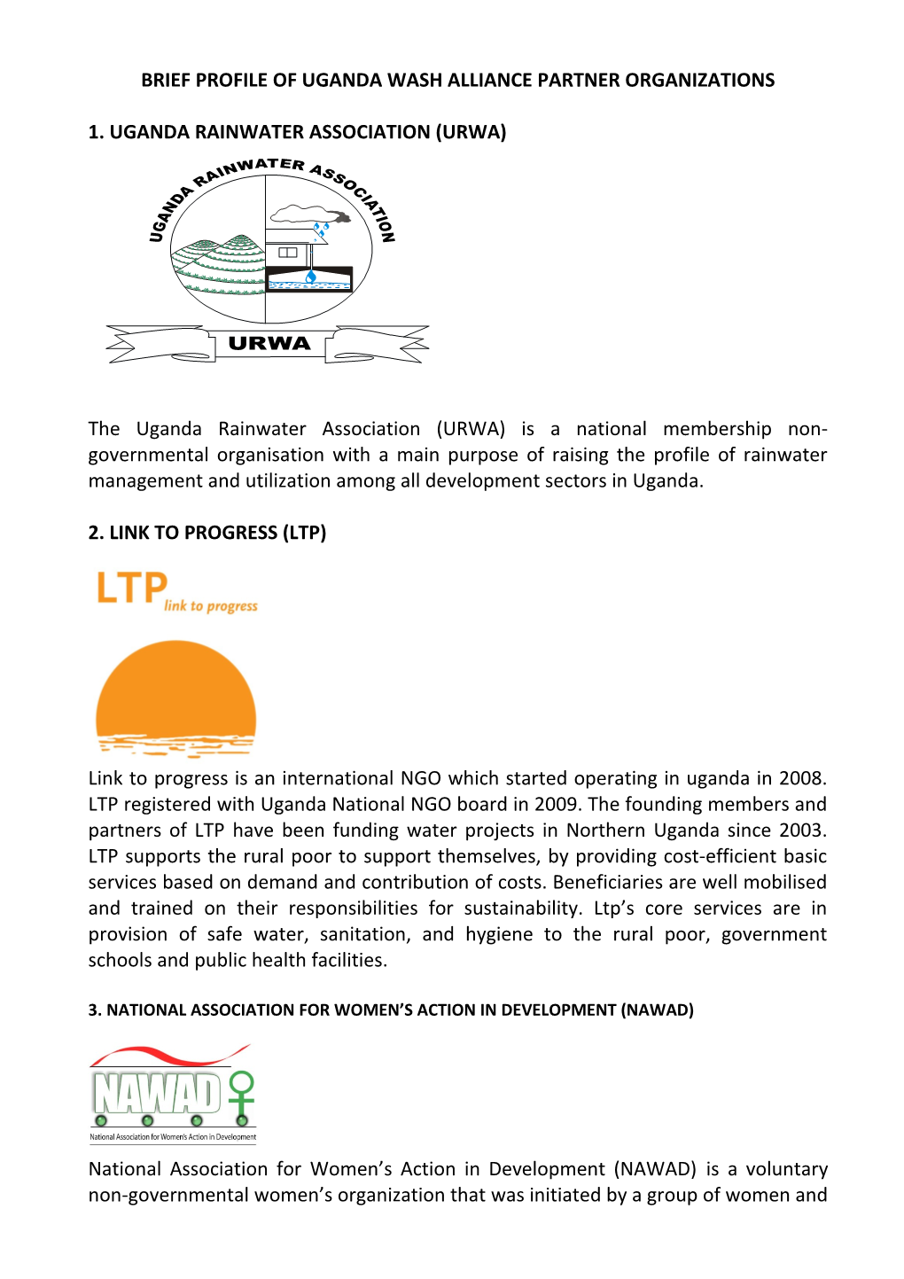 Brief Profile of Uganda Wash Alliance Partner Organizations