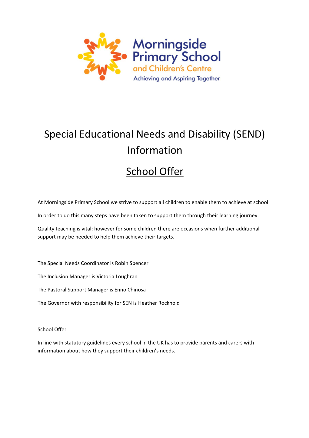 Special Educational Needs and Disability(SEND) Information