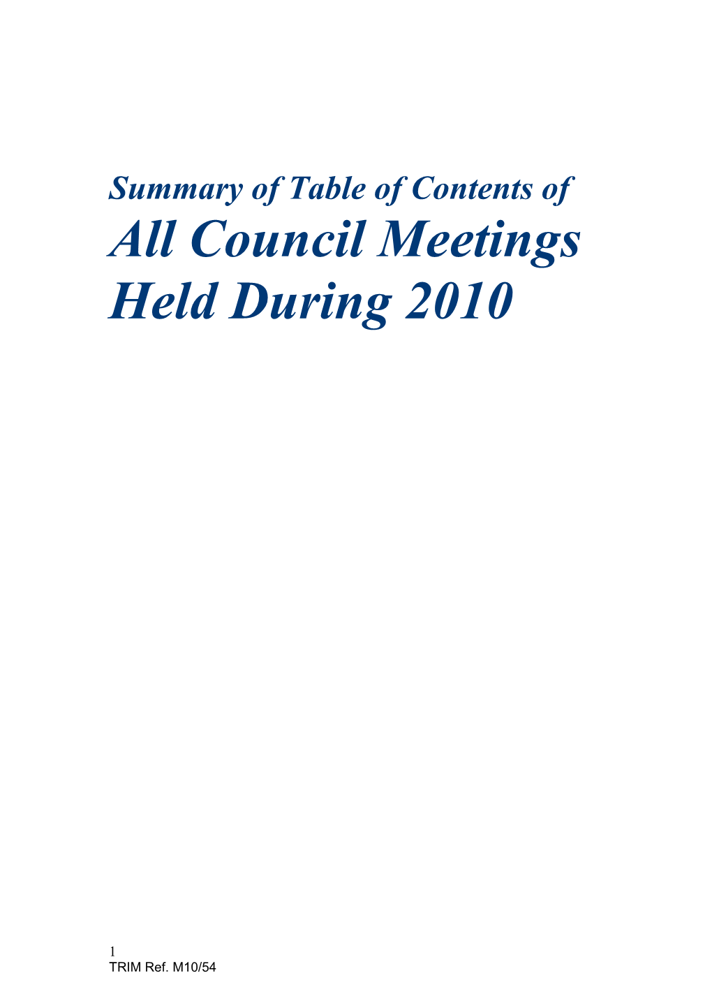 Summary of Table of Contents of All Council Meetings