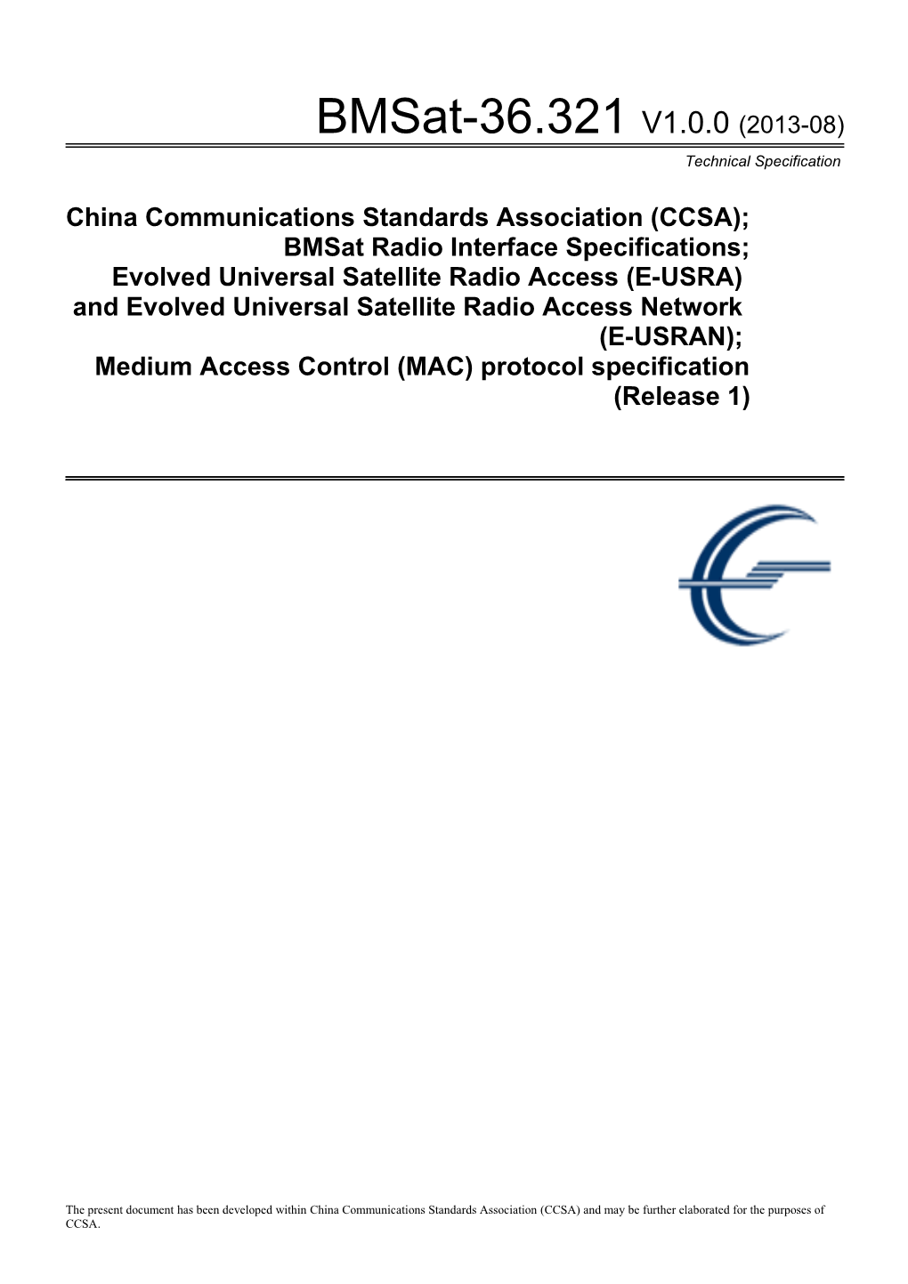 China Communications Standards Association (CCSA);