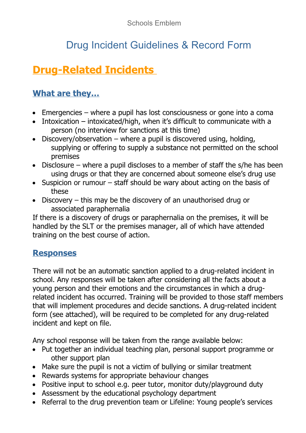 Drug Related Incident Record Form