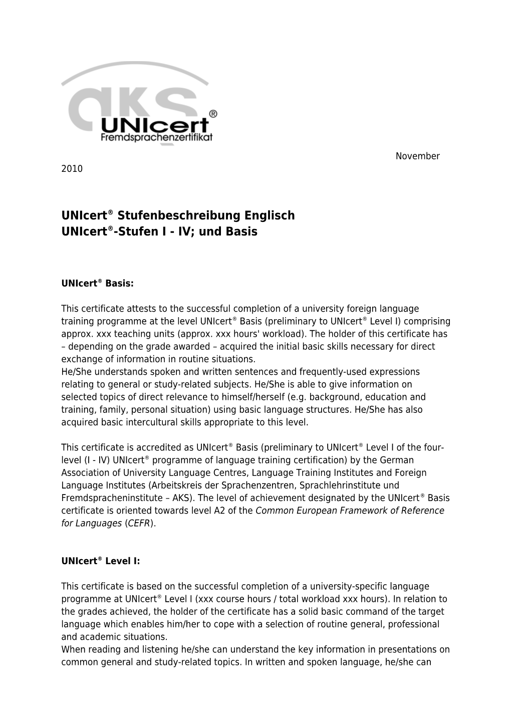 Die Fachsprachenausbildung Auf Der Unicert -Stufe I Am Sprachenzentrum Der Universität