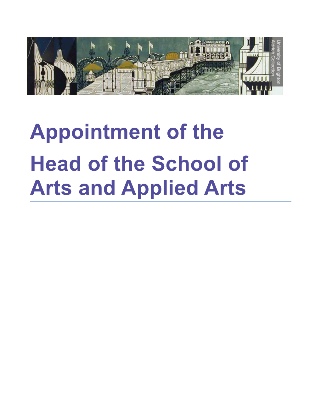 Head of the School of Arts and Applied Arts