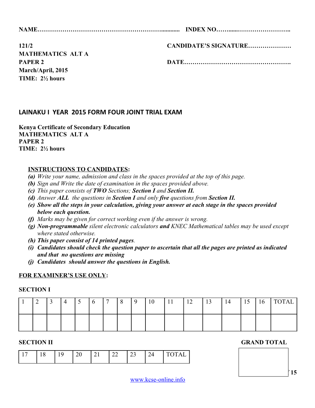 Lainaku I Year 2015 Form Four Joint Trial Exam