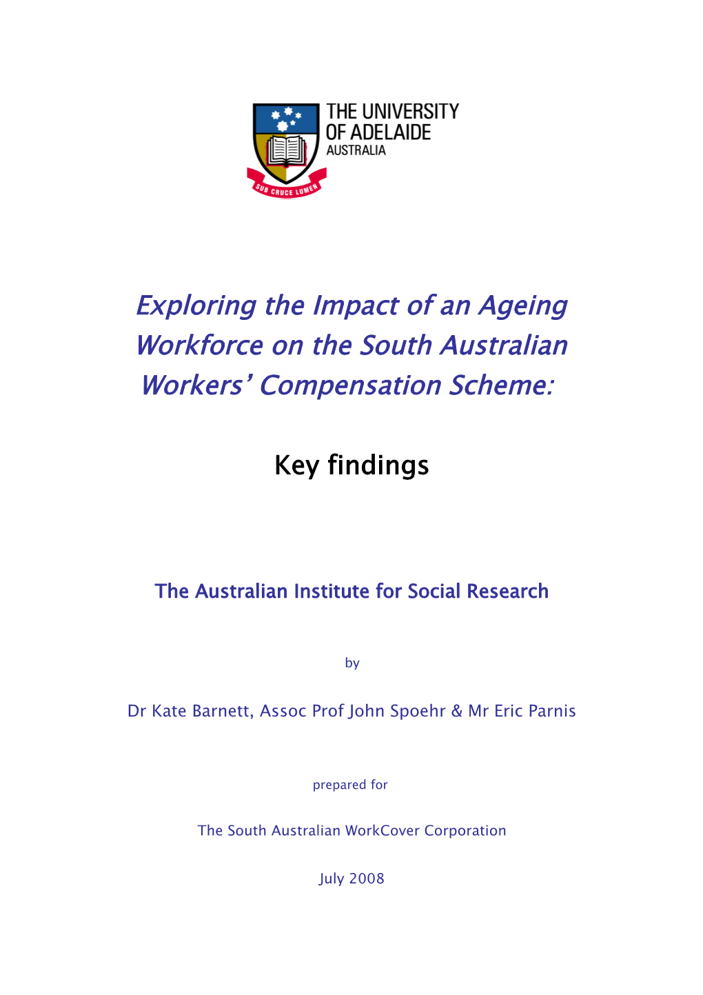 Exploring the Impact of an Ageing Workforce on the South Australian Workers' Compensation Scheme