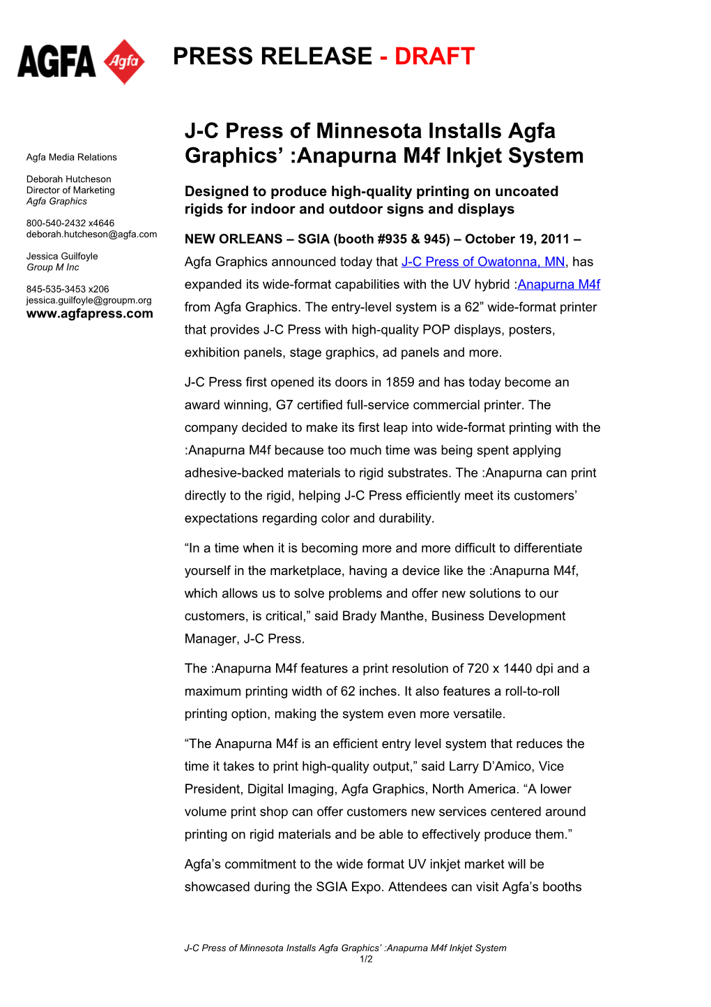 J-C Press of Minnesotainstalls Agfa Graphics :Anapurna M4f Inkjet System