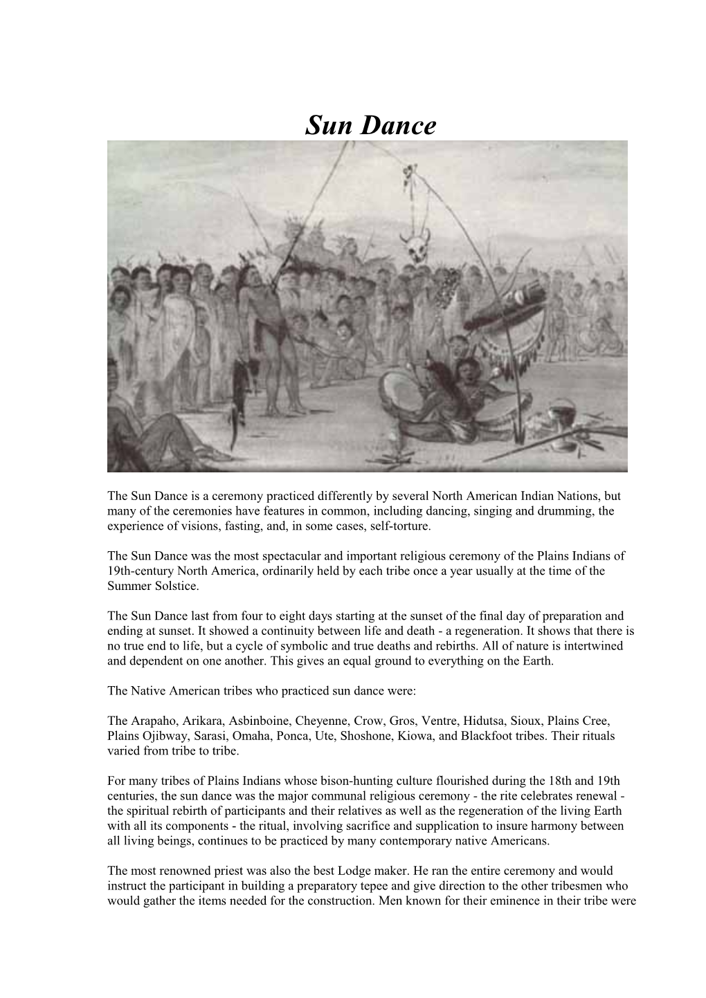 The Native American Tribes Who Practiced Sun Dance Were
