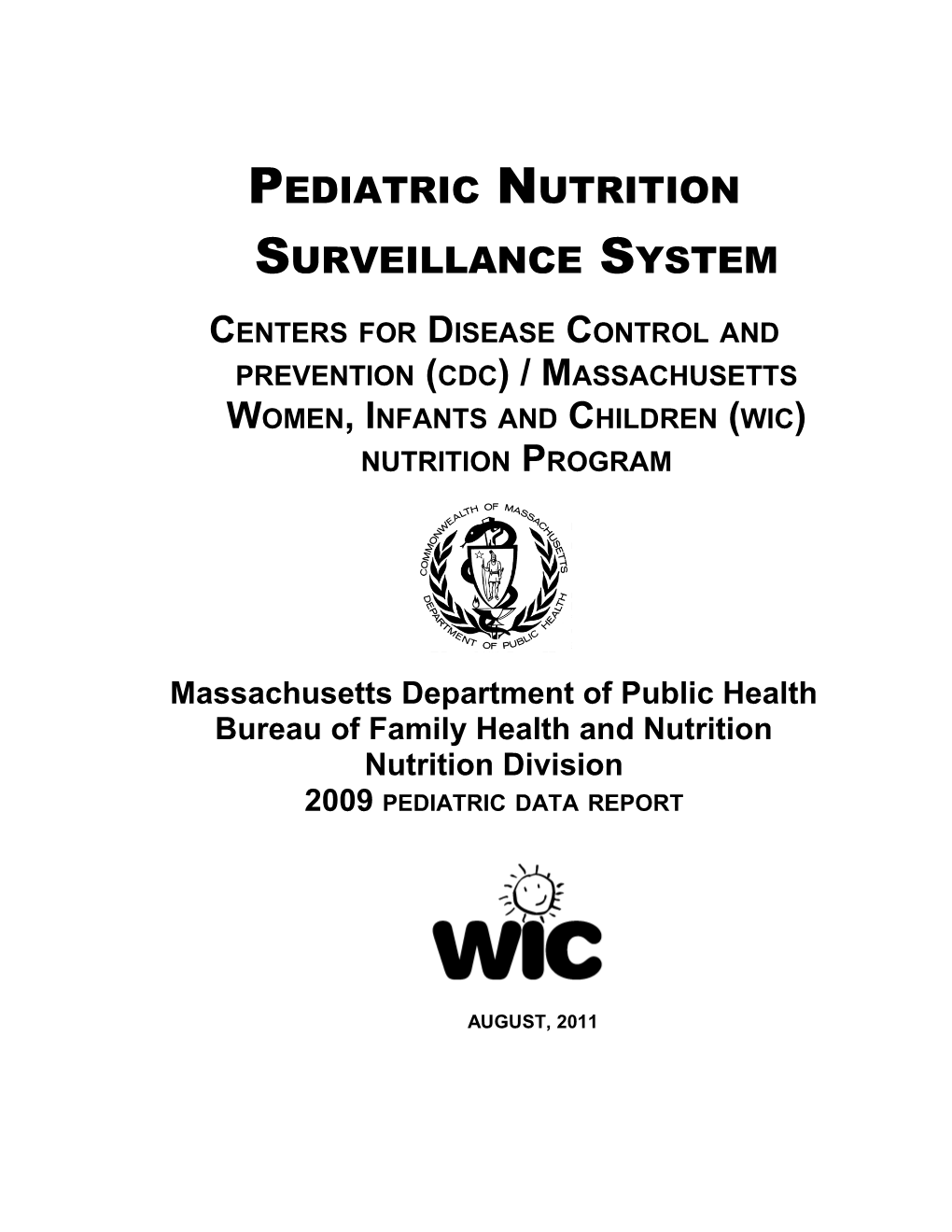 Pediatric Nutrition Surveillance System