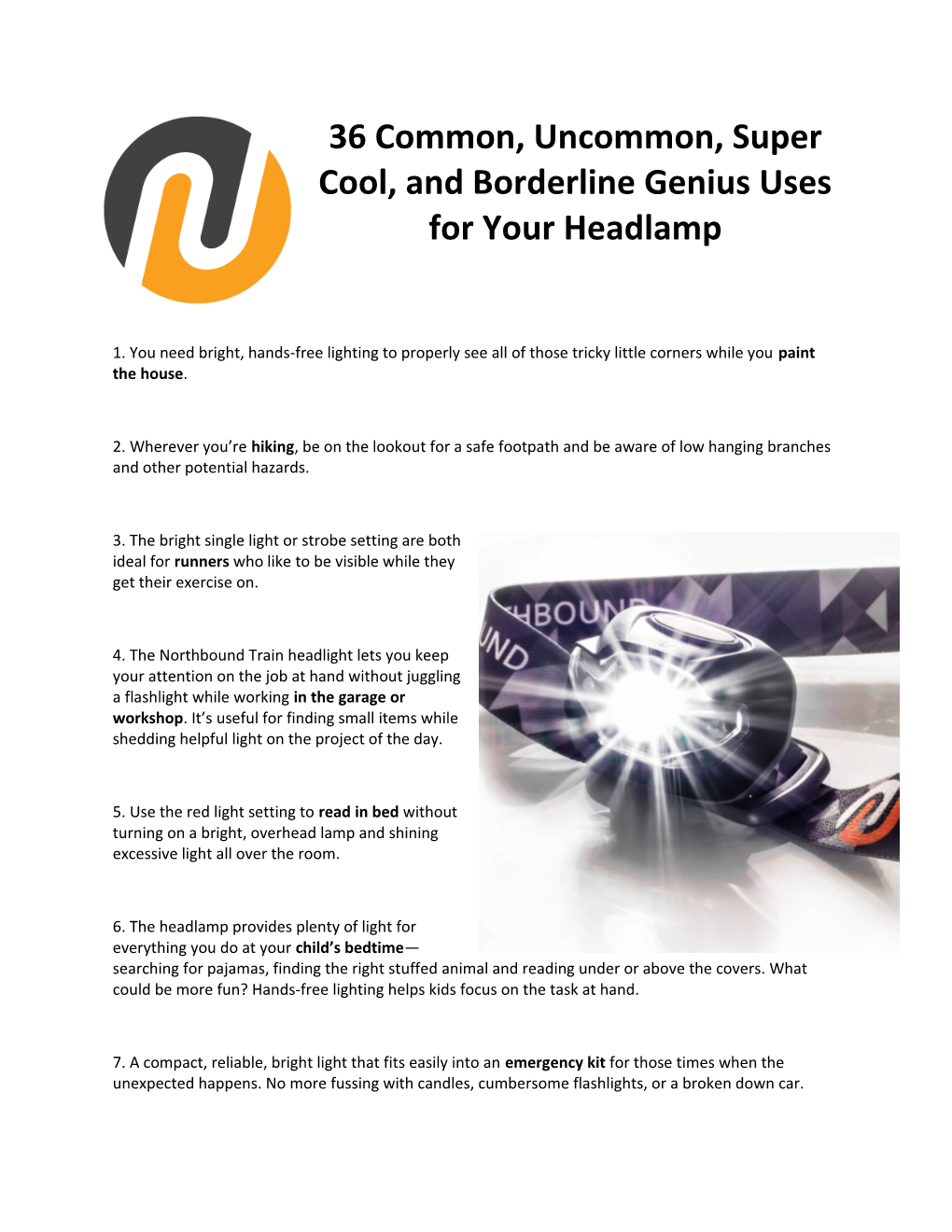 36 Common, Uncommon, Supercool, and Borderline Genius Uses for Your Headlamp