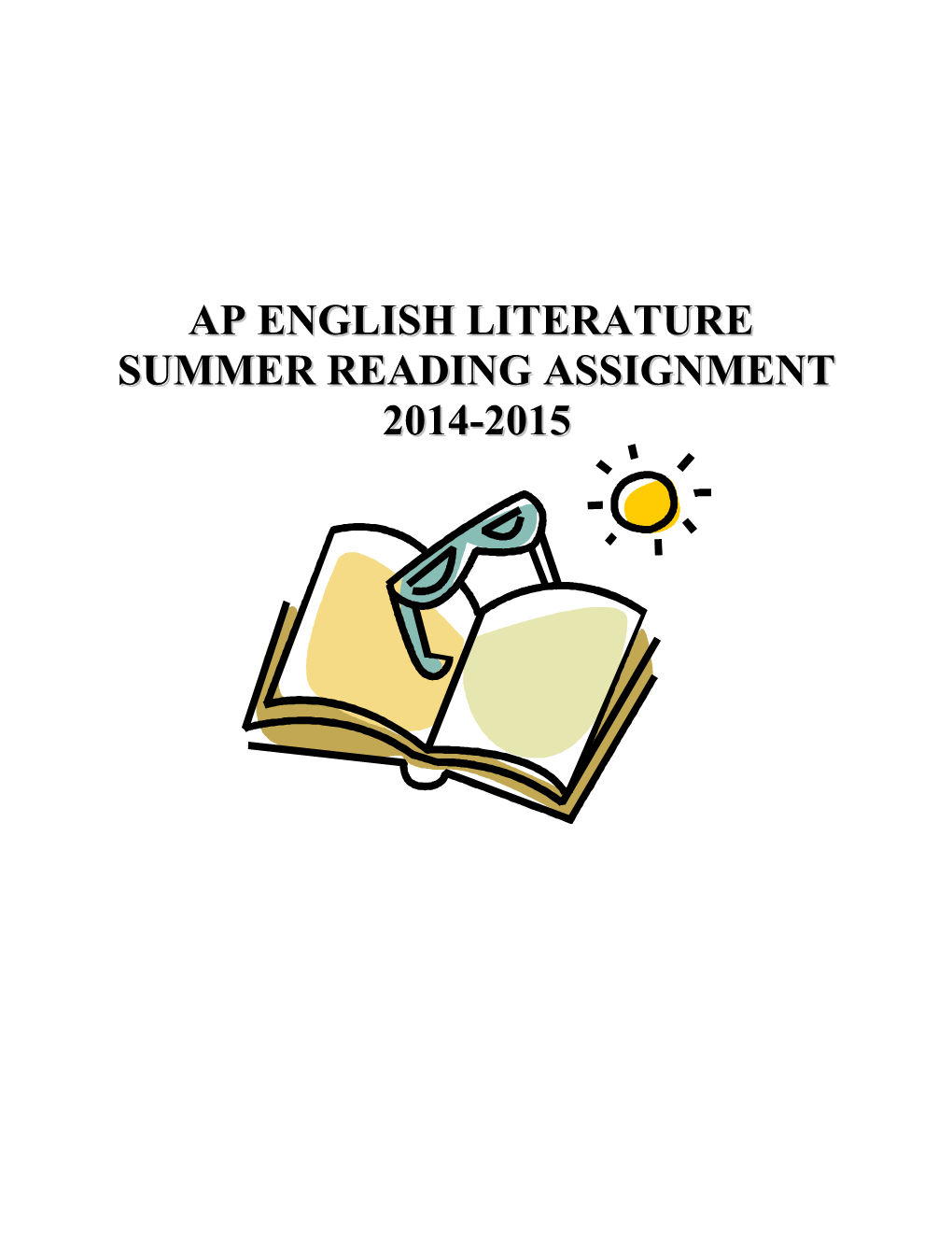 Ap Literature Summer Reading Assignments