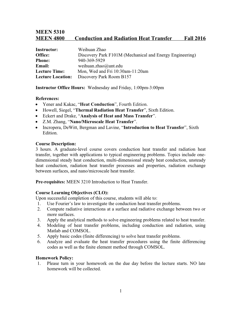 MEEN 4800 Conduction and Radiationheat Transfer Fall 2016