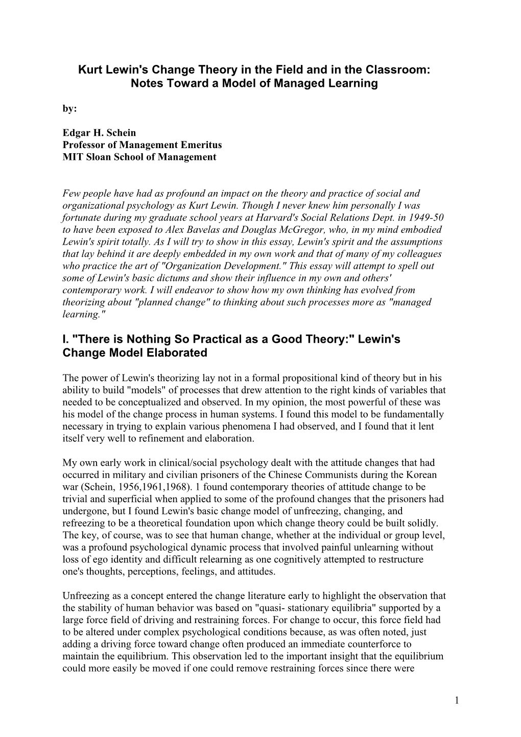 Kurt Lewin's Change Theory in the Field and in the Classroom: Notes Toward a Model of Managed