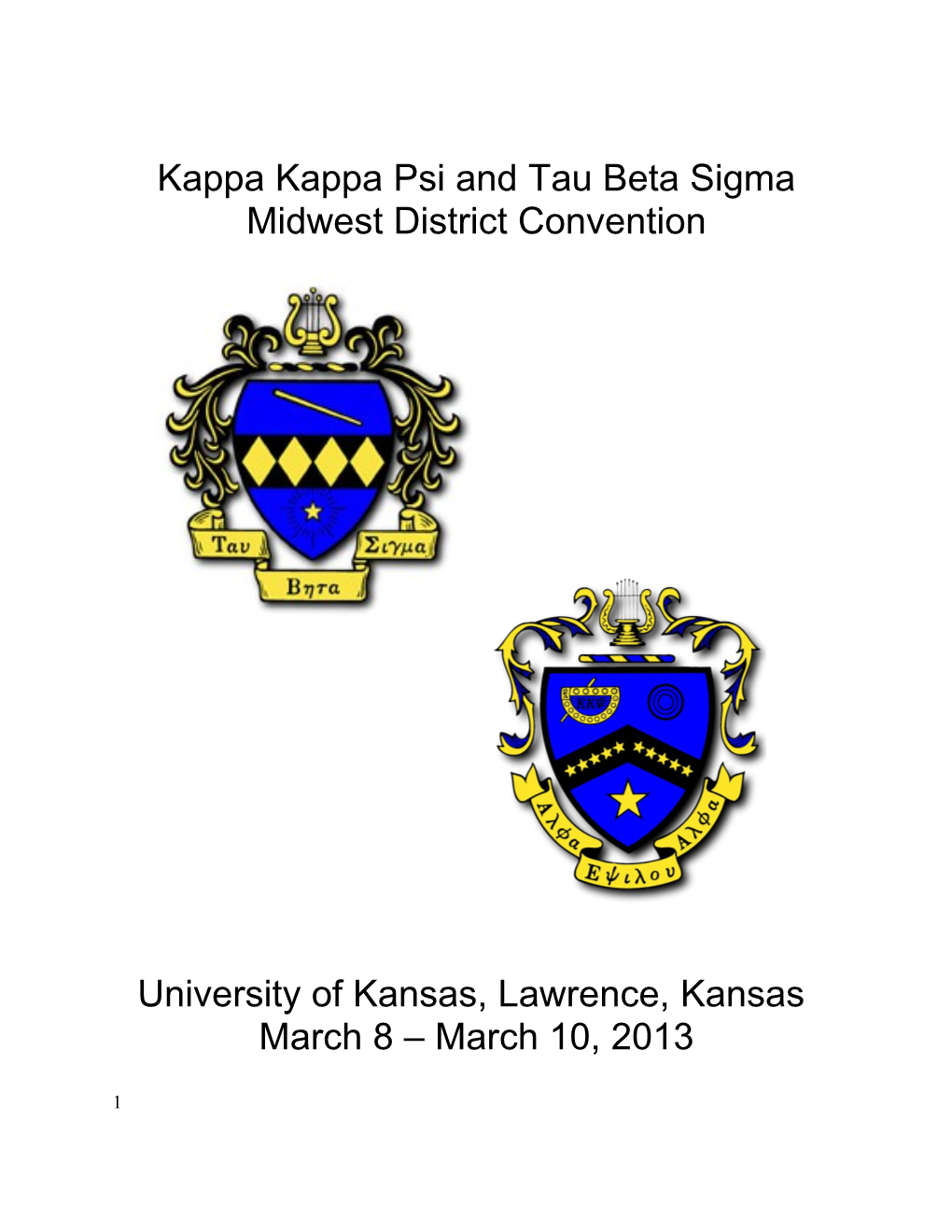 Kappa Kappa Psi and Tau Beta Sigma Midwest District Convention