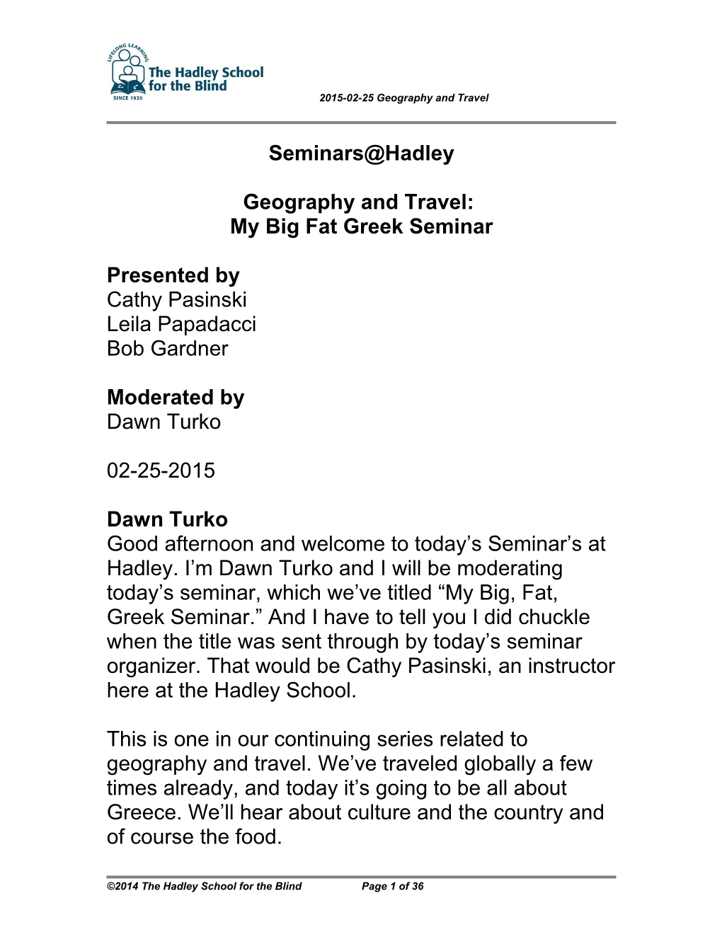 Geography and Travel: My Big Fat Greek Seminar