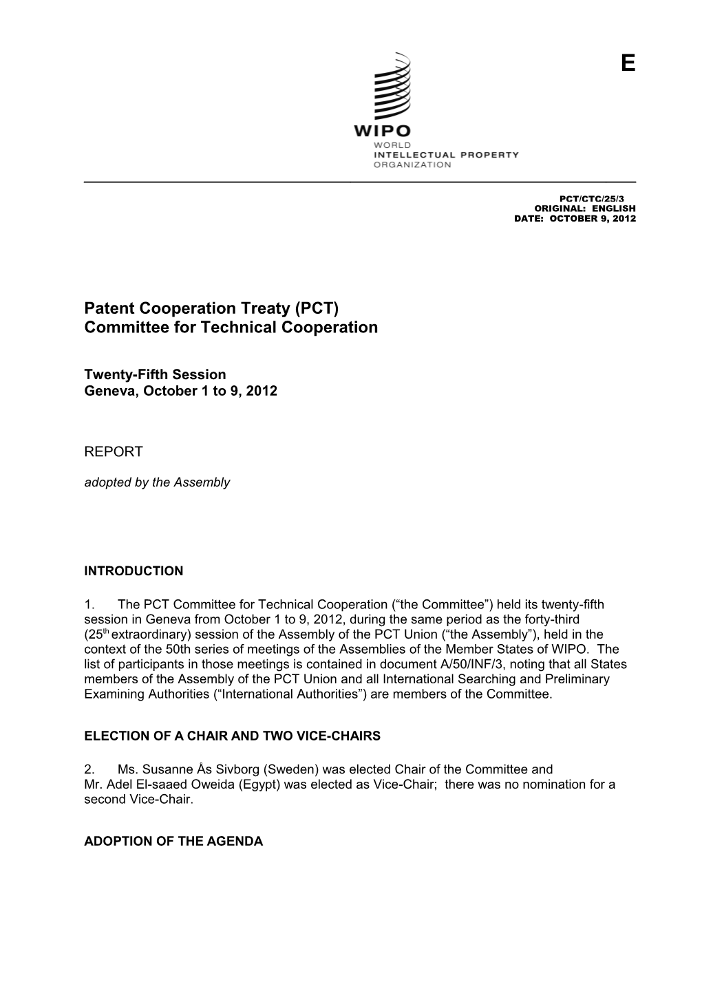 Patent Cooperation Treaty (PCT) Committee for Technical Cooperation