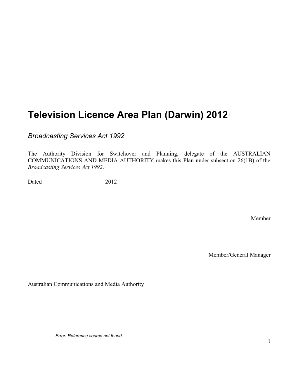 Television Licence Area Plan (Darwin) 2012