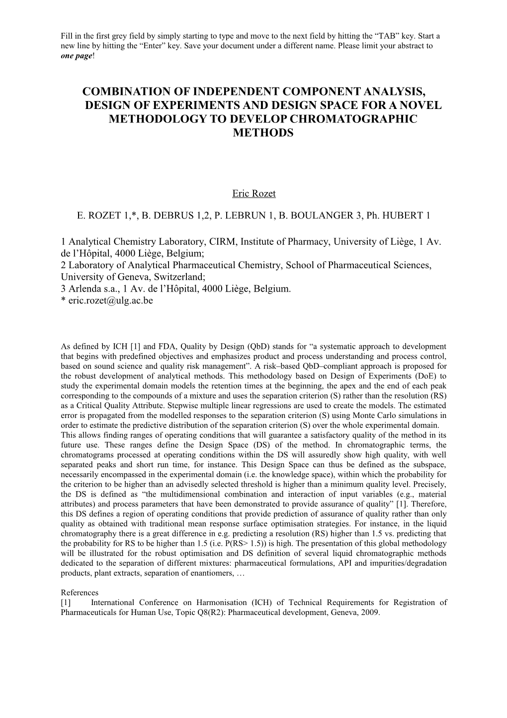 1Analytical Chemistry Laboratory, CIRM, Institute of Pharmacy, University of Liège, 1 Av