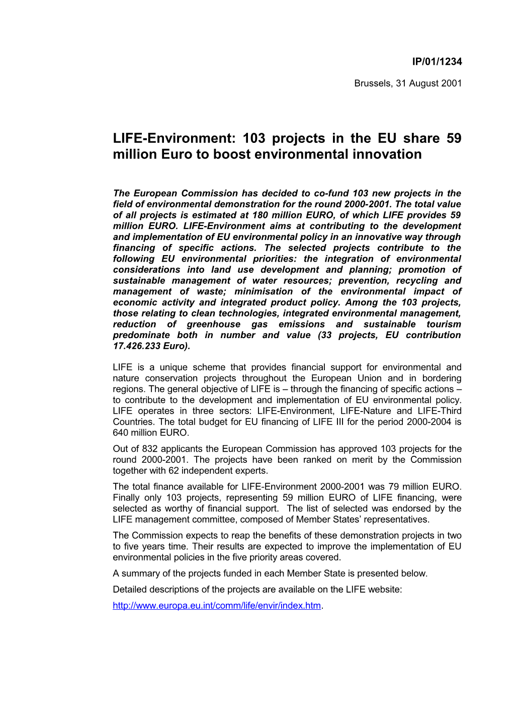 LIFE-Environment: 103 Projects in the EU Share 59 Million Euro to Boost Environmental