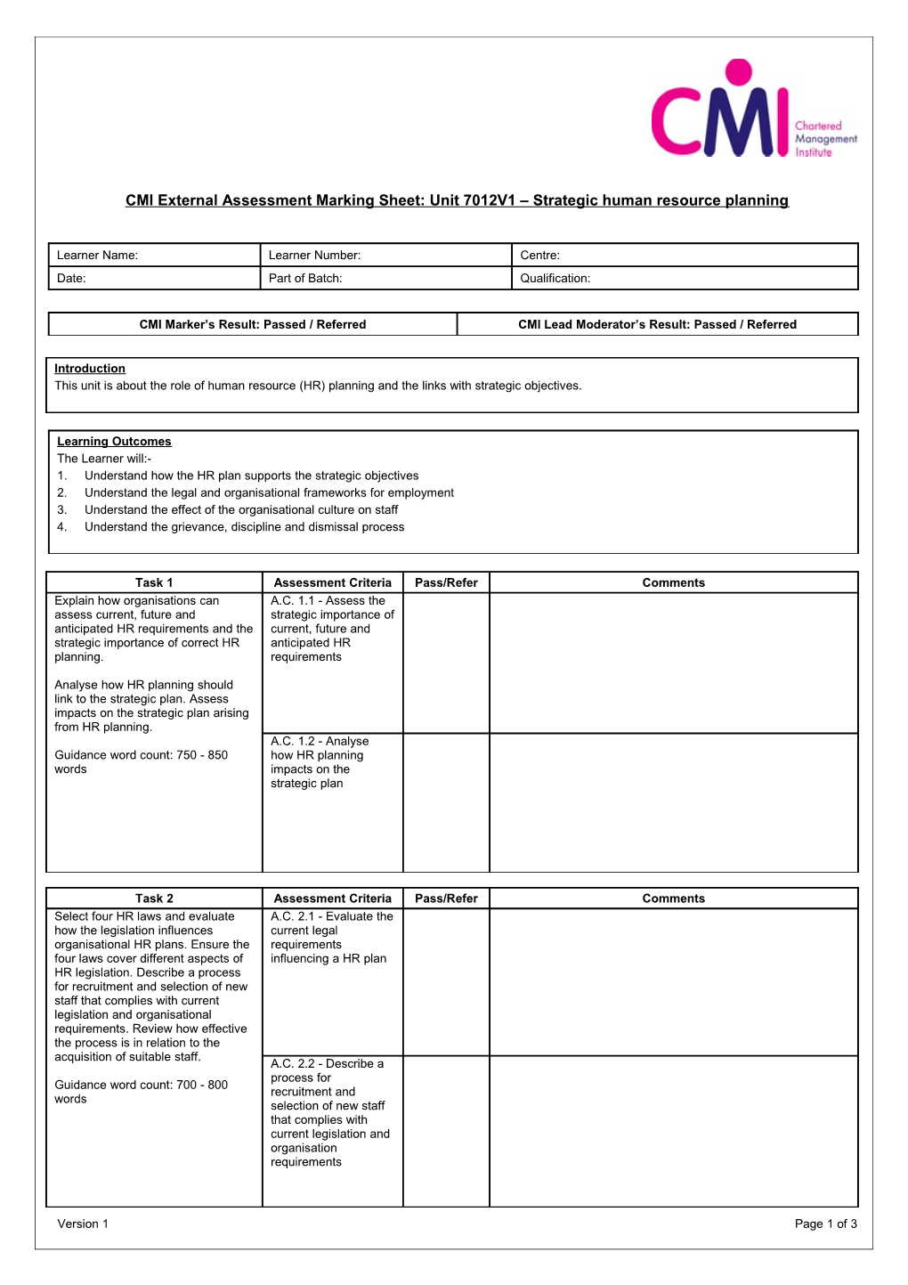 CMI External Assessment Marking Sheet:Unit 7012V1 Strategic Human Resource Planning
