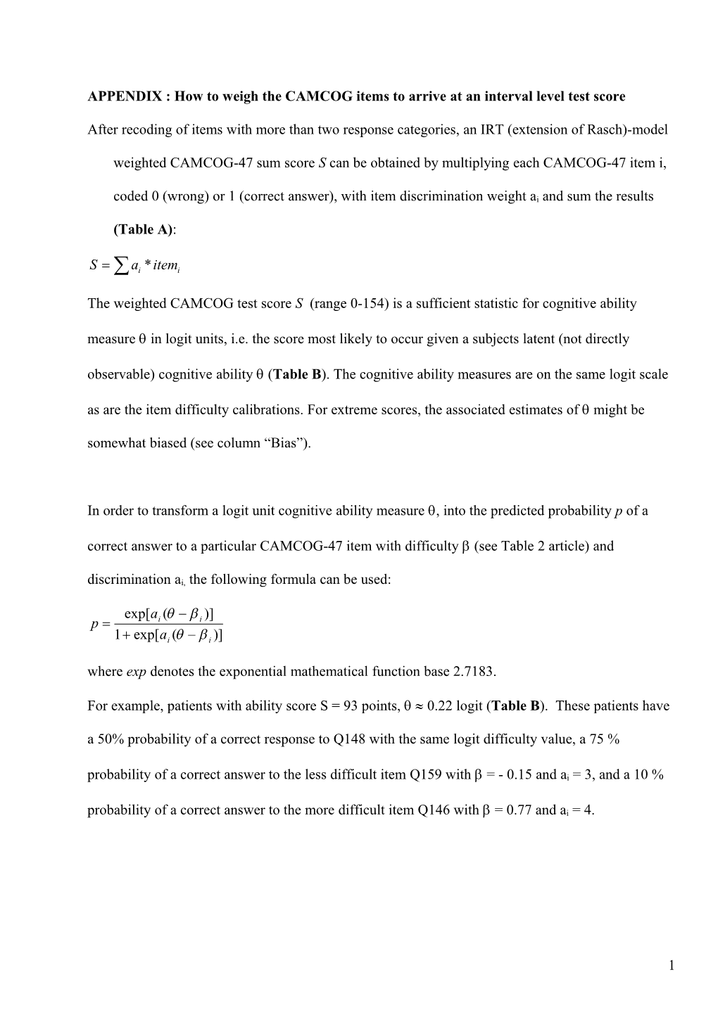 APPENDIX : How to Weigh the CAMCOG Items to Arrive at an Interval Level Test Score