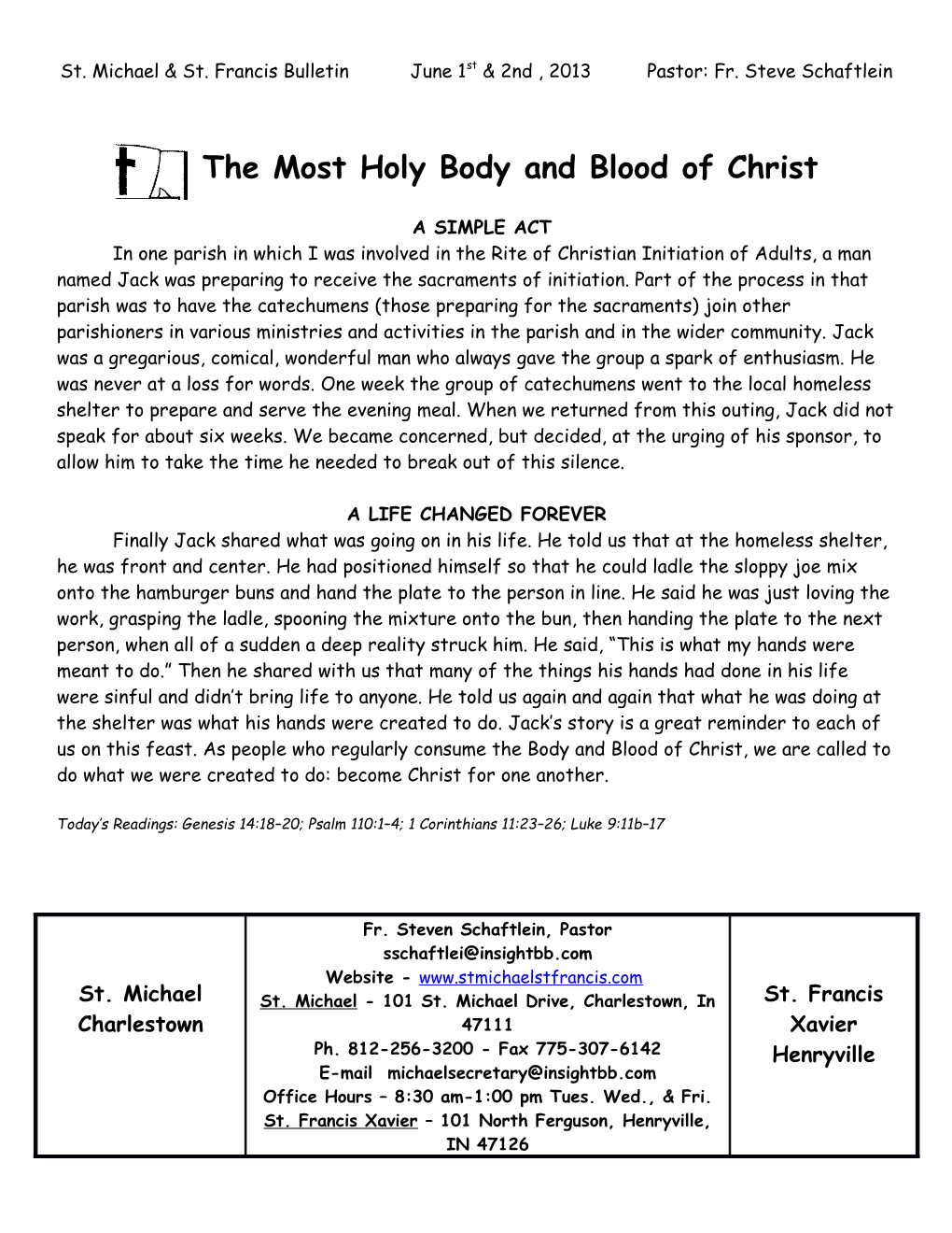 St. Michael & St. Francis Bulletin June 1St2nd , 2013 Pastor: Fr. Steve Schaftlein