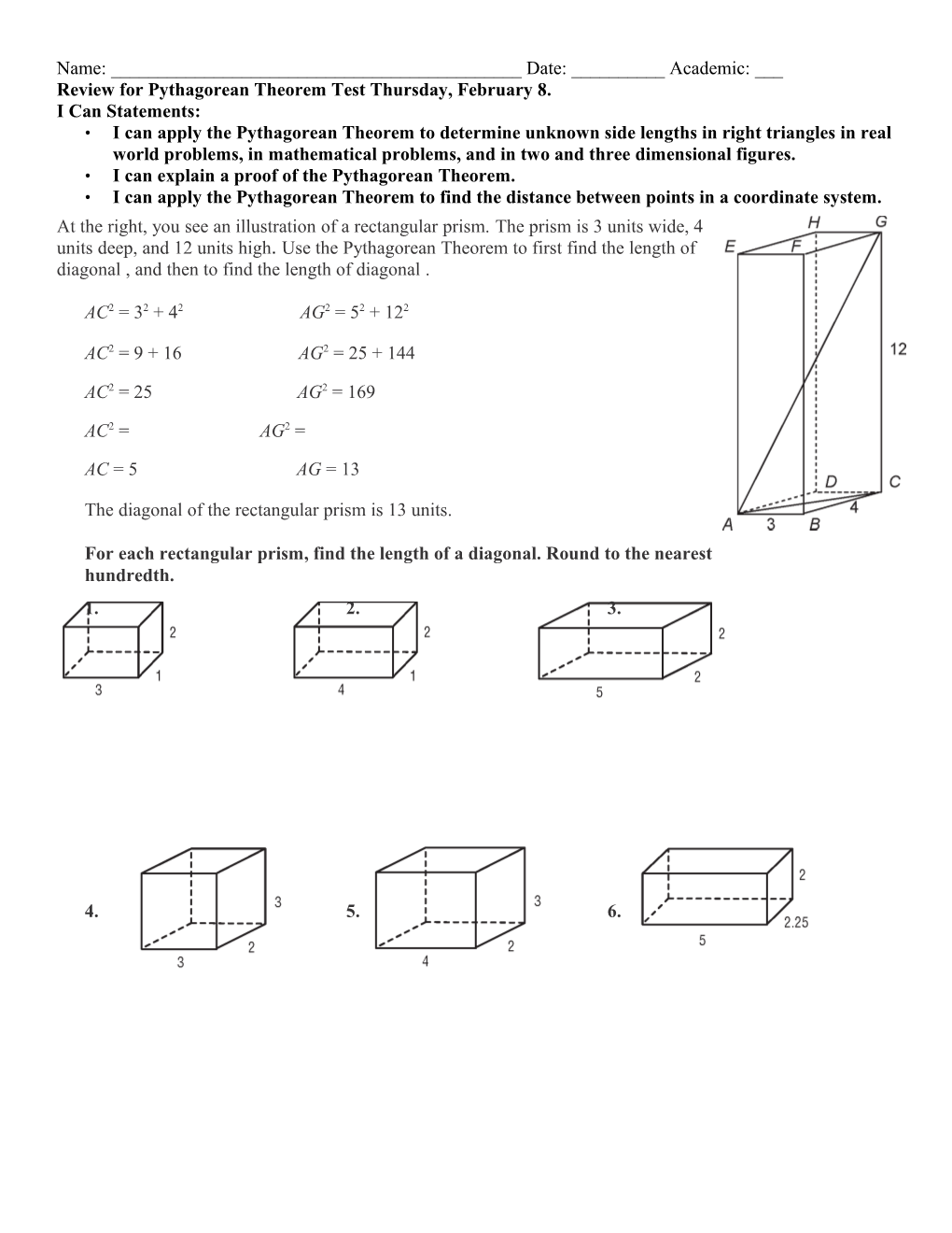 Review for Pythagorean Theorem Test Thursday, February 8