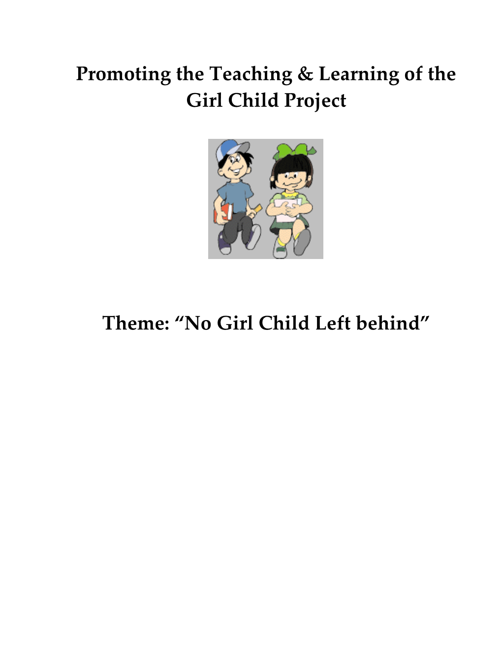 Promoting Girl Child Learning Project